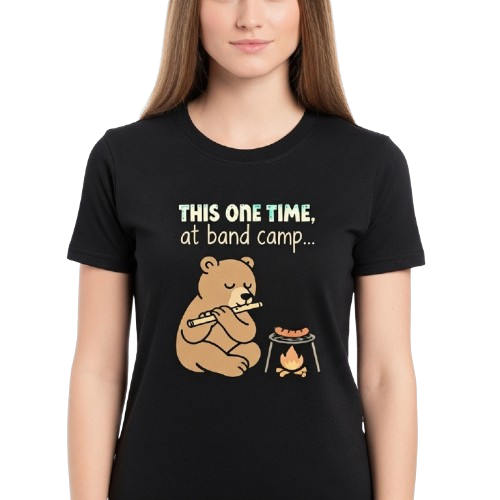 This One Time at Band Camp T-Shirt
