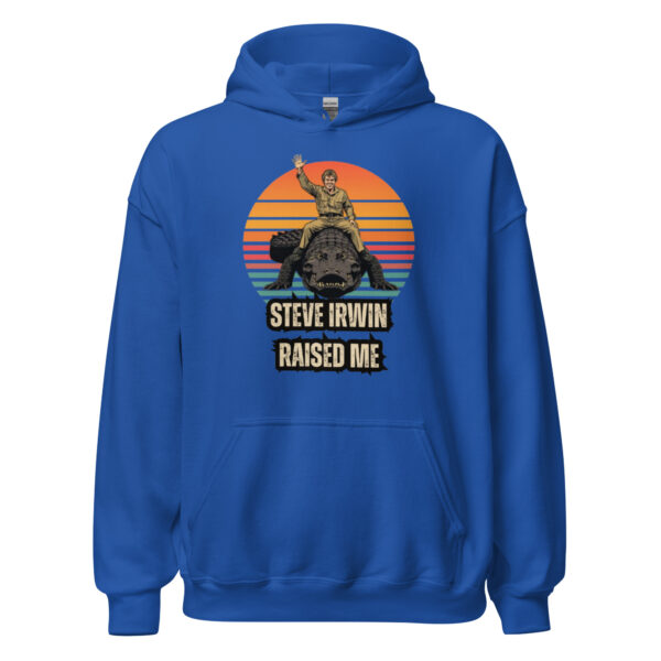 Steve Irwin raised me alligator unisex hoodie