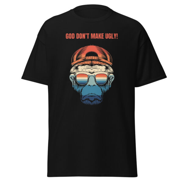 God don't make ugly ape unisex tee