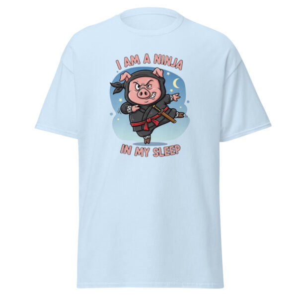 I am a ninja in my sleep unisex classic tee