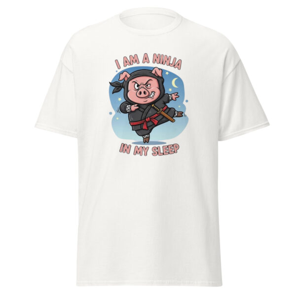 I am a ninja in my sleep unisex classic tee